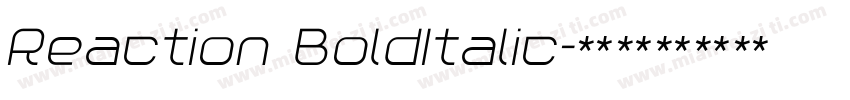 Reaction BoldItalic字体转换